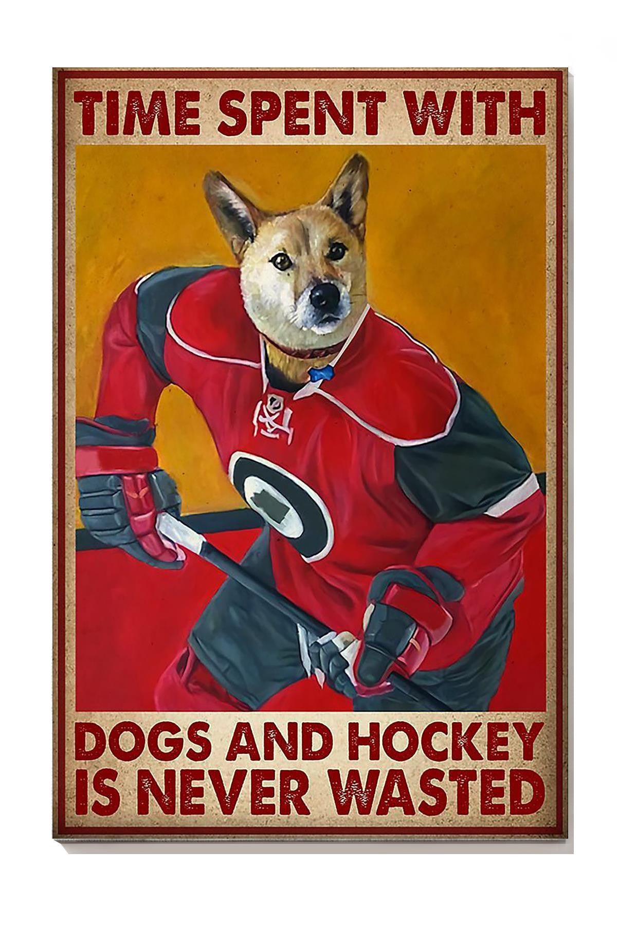 Shepherd Time Spent With Dogs And Hockey Is Never Wasted Dog Gallery Canvas Wall ArtFor Home Decor Gift For Dog Lover Hockey Player Canvas Gallery Wrapped Canvas Framed Gift Idea Framed Prints, Canvas