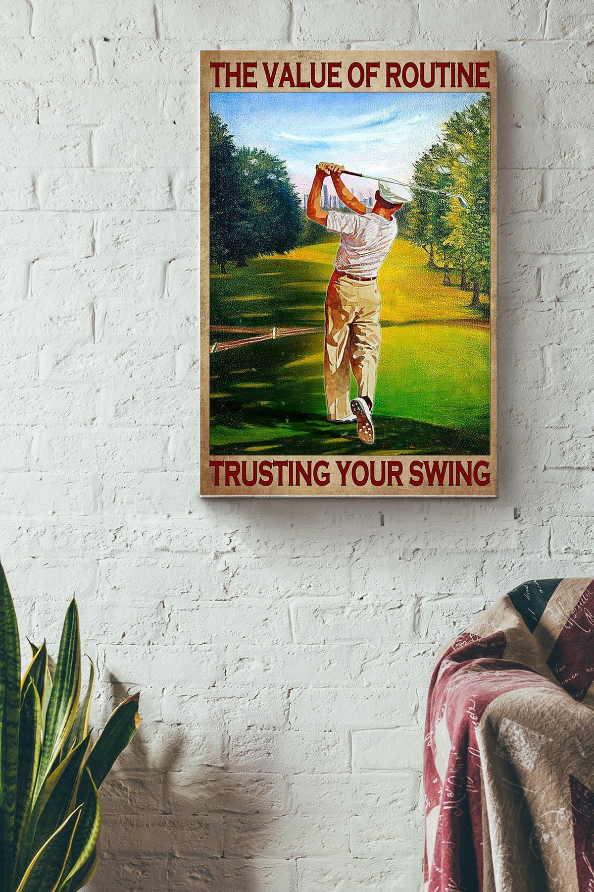 The Value Of Routine Trusting Your Swing Golf Poster Canvas Gallery Wrapped Canvas Framed Gift Idea