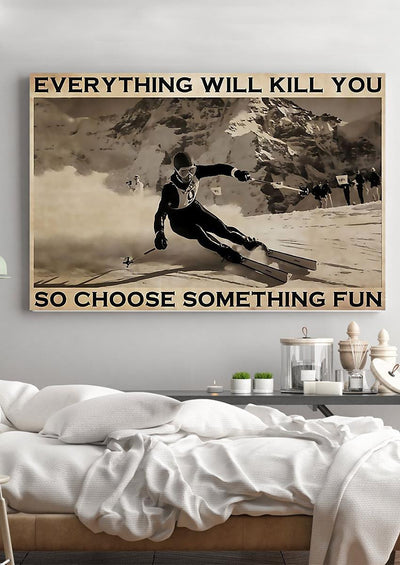 Skiing Choose Something Fun Skiing Gallery Canvas Wall ArtGift For S Kiers Explorer Framed Prints, Canvas