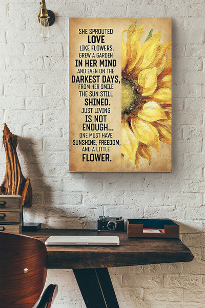 She Sprouted Love Like Flowers Sunflowers Poster Canvas Gallery Wrapped Canvas Framed Gift Idea