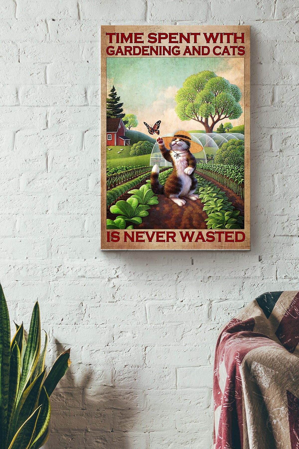Time Spent With Gardening And Cats Is Never Wasted Gardening Cat Poster Canvas Gallery Wrapped Canvas Framed Gift Idea