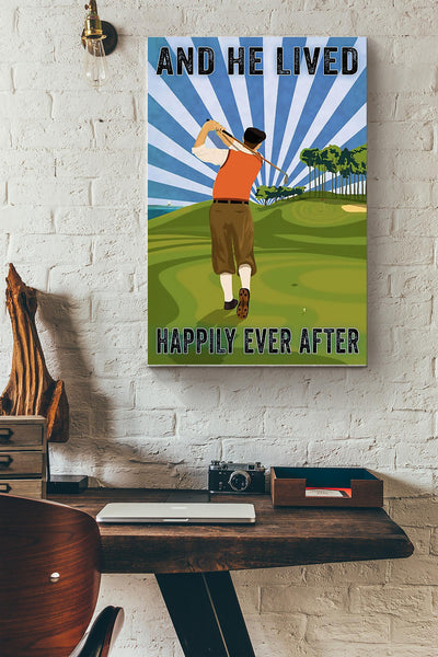 Golf He Lived Happily Wrapped Canvas