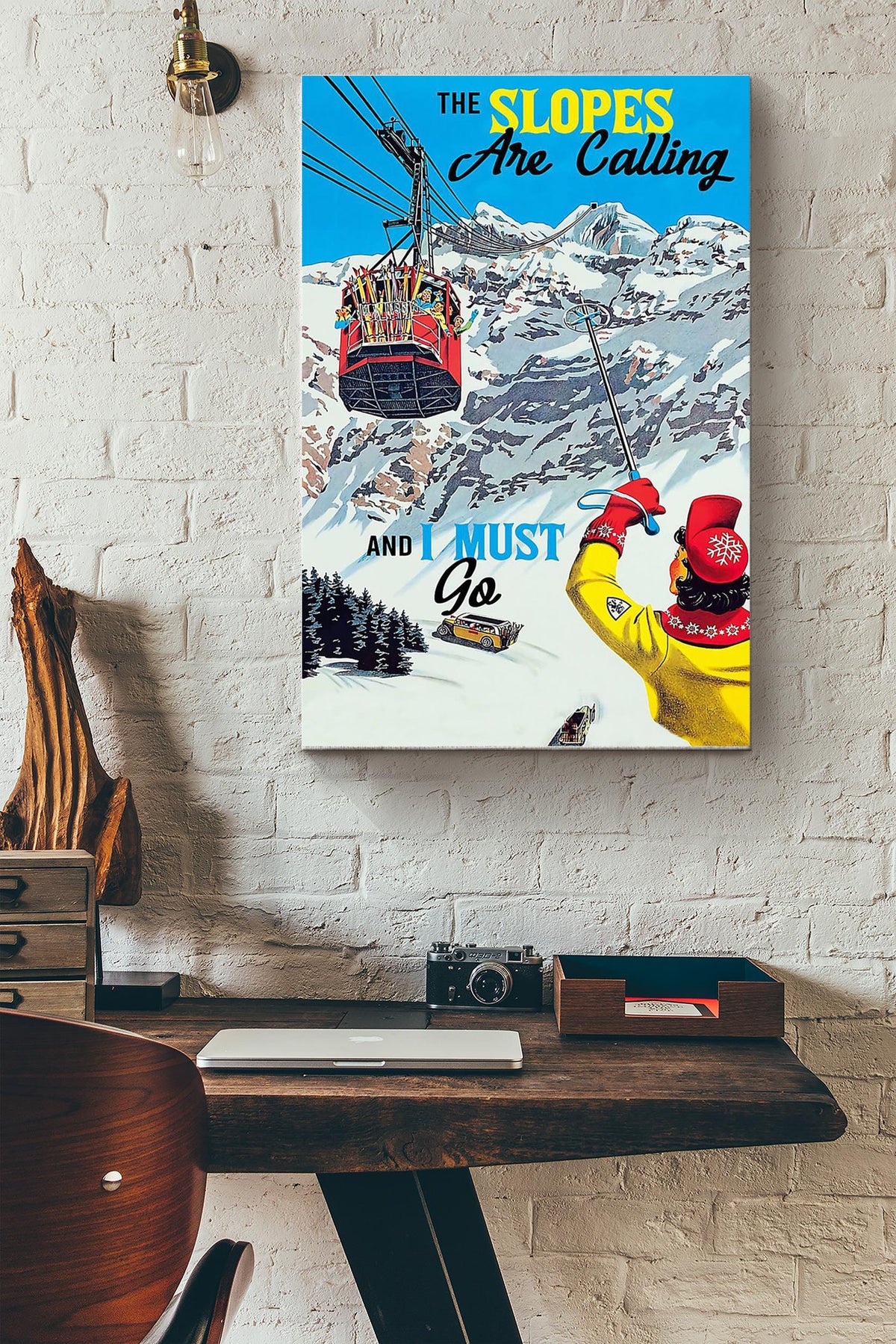 The Slopes Are Calling And I Must Go Skiing Poster Canvas Gallery Wrapped Canvas Framed Gift Idea