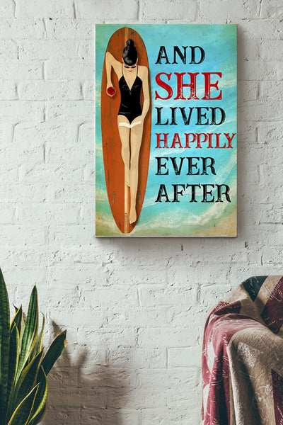 She Goes Surf And Sunbath And She Lived Happily Ever After Poster Canvas Gallery Wrapped Canvas Framed Gift Idea