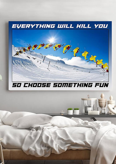 Skiing Choose Something Fun Skiing Gallery Canvas Wall ArtGift For Skiers Framed Prints, Canvas