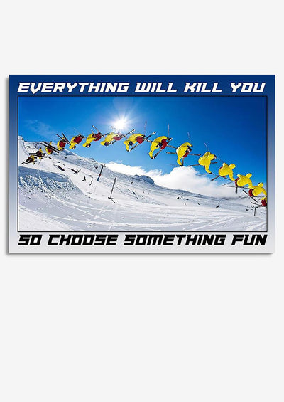 Skiing Choose Something Fun Skiing Gallery Canvas Wall ArtGift For Skiers Framed Prints, Canvas