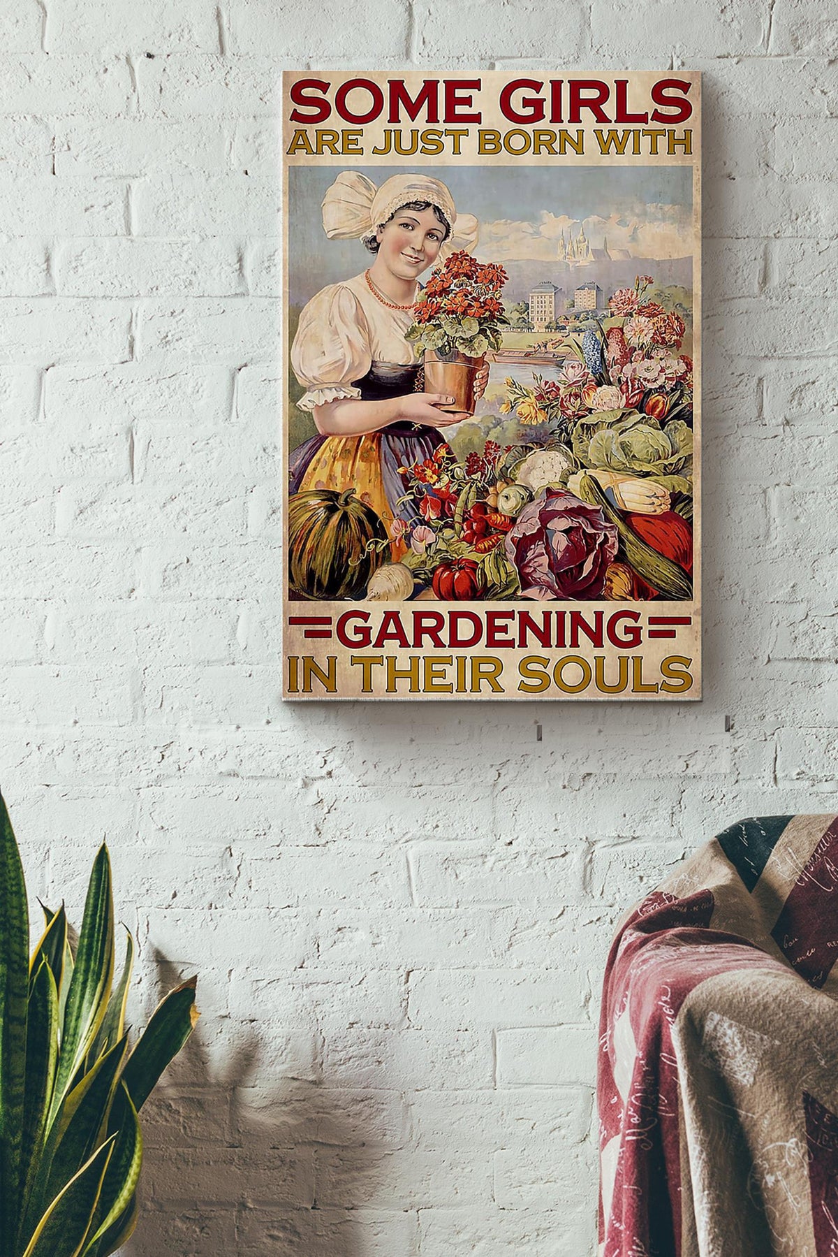 Some Girls Are Just Born With The Garden In Their Souls Gardening Flowers Poster Canvas Gallery Wrapped Canvas Framed Gift Idea