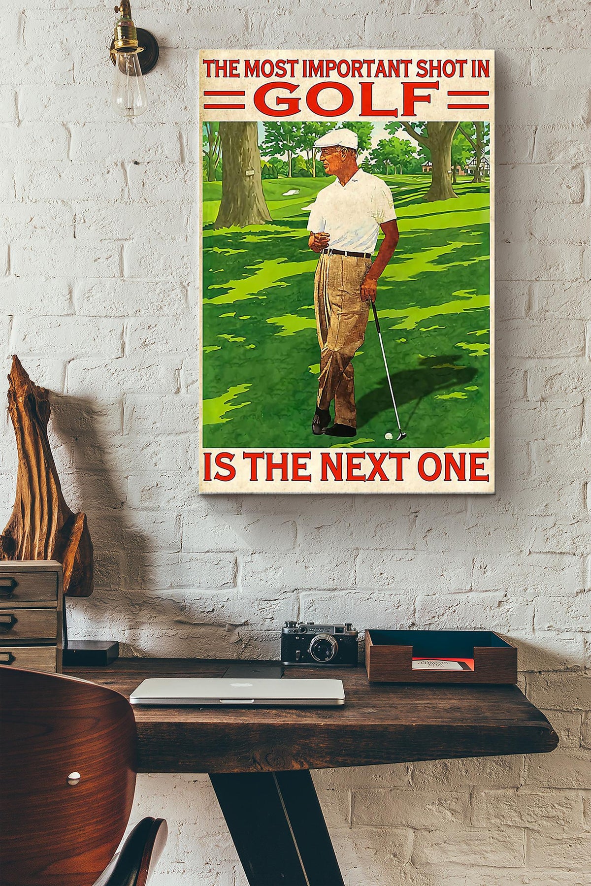 The Most Important Shot In Golf Is The Next One Canvas Gallery Wrapped Canvas Framed Gift Idea