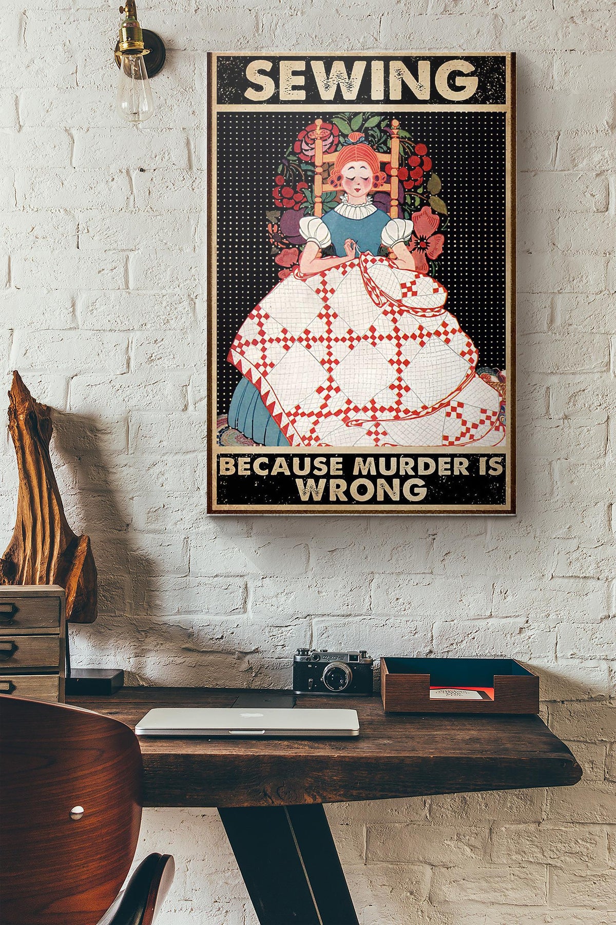 Girl Sewing Because Murder Is Wrong Canvas Ideas, Canvas Hanging Prints,  Gift Idea Framed Prints, Canvas