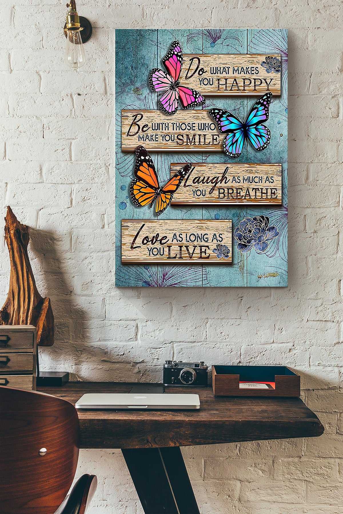 Butterfly Do What Makes You Happy Wrapped Canvas