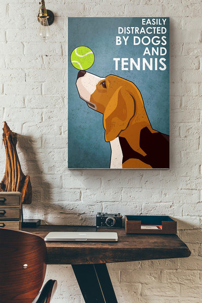 Beagle Dog Easily Distracted By Dogs And Teannis Canvas Ideas, Canvas Hanging Prints, Gift Idea Framed Prints, Canvas