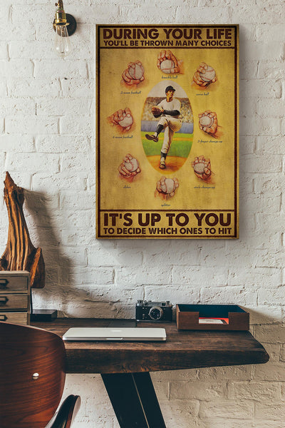 Baseball During Your Life Youll Be Thrown Many Choices Canvas Ideas, Canvas Hanging Prints,  Gift Idea Framed Prints, Canvas