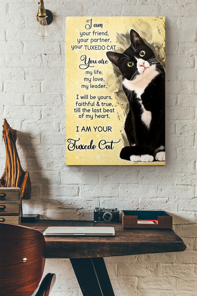 I Am Your Friend Tuxedo Cat Canvas Ideas, Canvas Hanging Prints, Gift Idea Framed Prints, Canvas