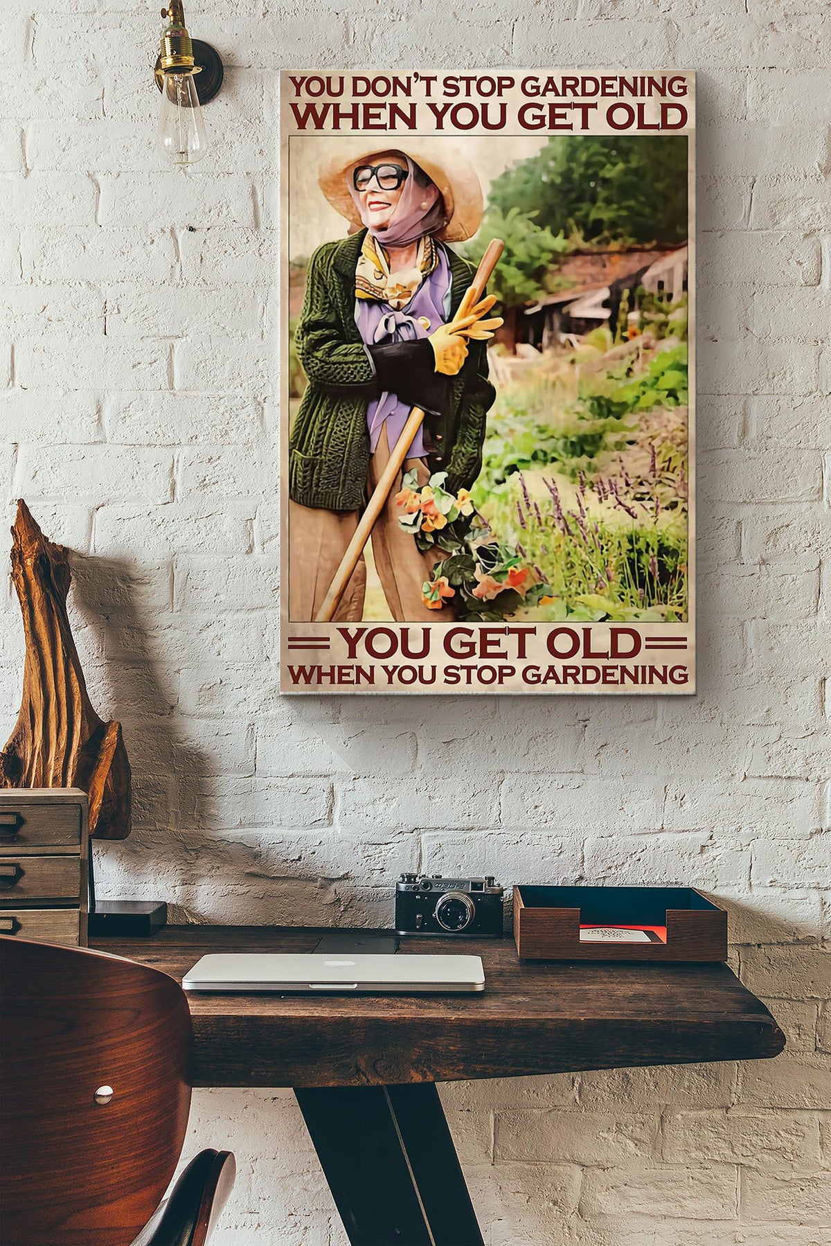 Gardening Dont Stop Wrapped Canvas