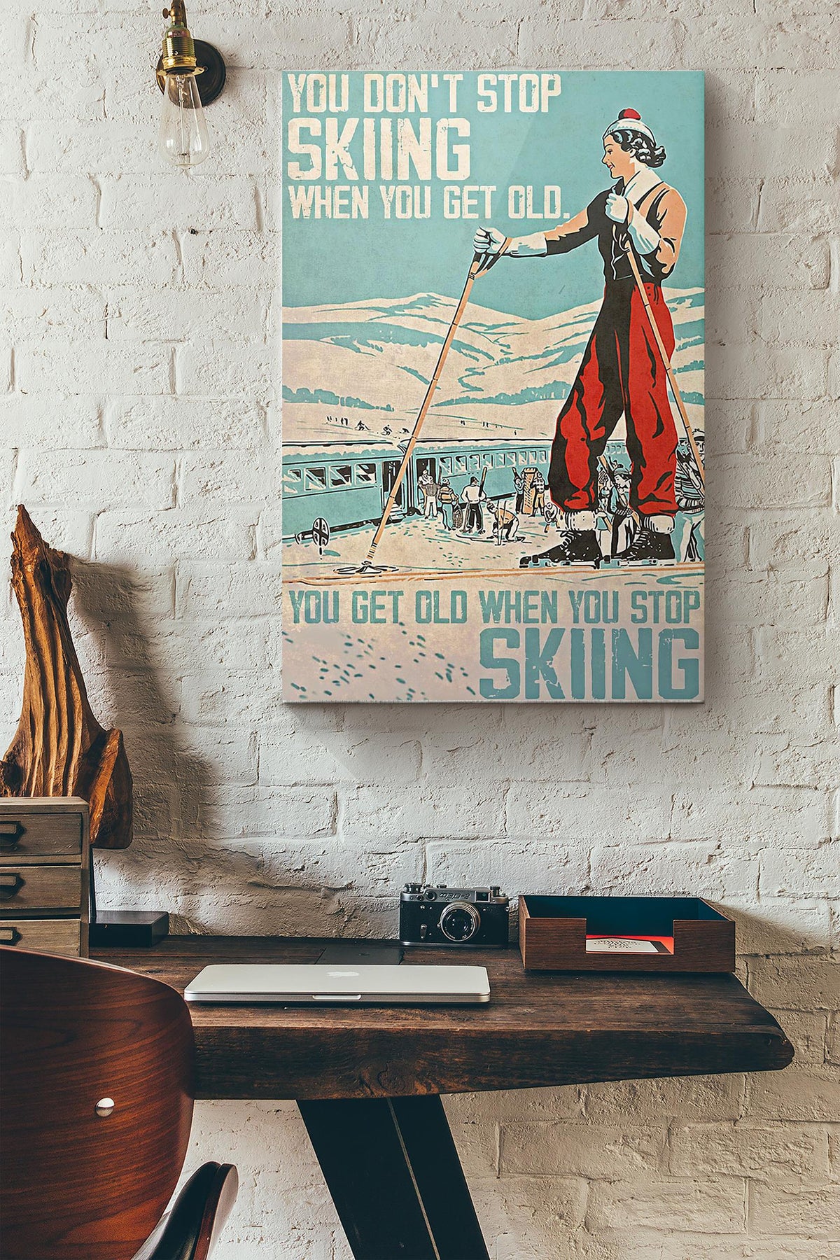 Girl You Dont Stop Skiing When You Get Old Canvas Ideas, Canvas Hanging Prints,  Gift Idea Framed Prints, Canvas
