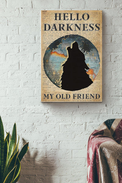 Hello Darkness My Old Friend Wolf In The Night Canvas Ideas, Canvas Hanging Prints,  Gift Idea Framed Prints, Canvas
