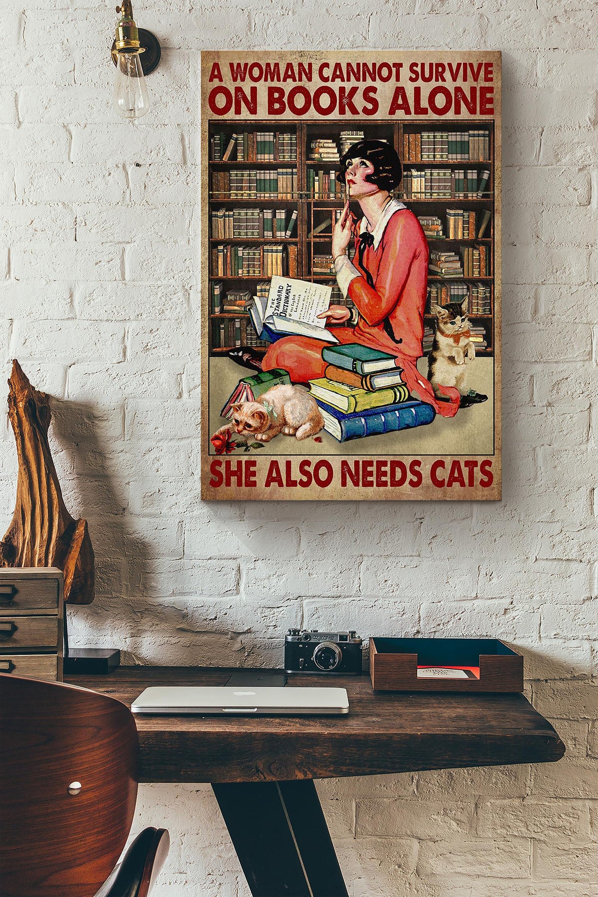 A Woman Cannot Survive On Books Alone She Also Needs Cats Canvas Ideas, Canvas Hanging Prints,  Gift Idea Framed Prints, Canvas