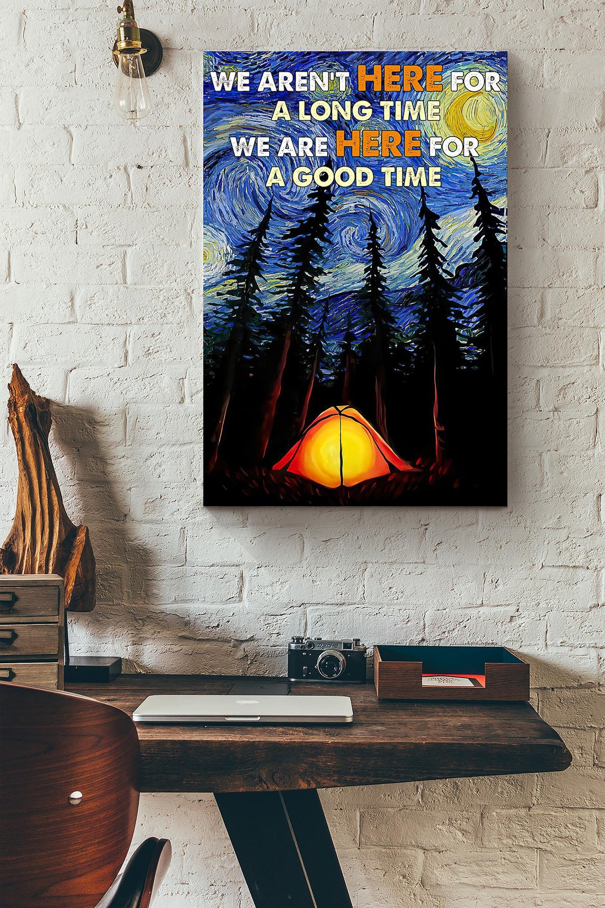 Camping Starry Night We Are Here For A Good Time Canvas Ideas, Canvas Hanging Prints,  Gift Idea Framed Prints, Canvas