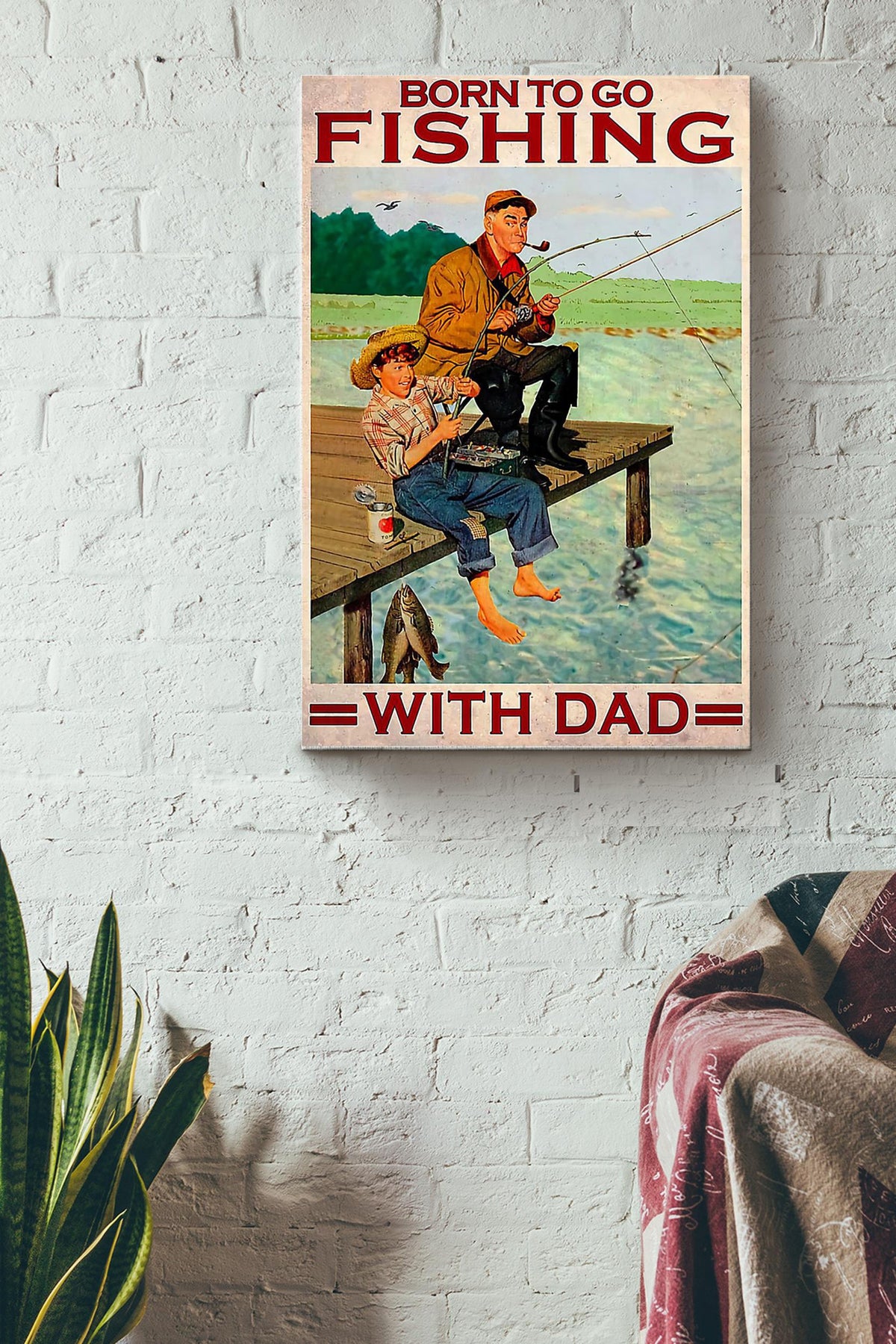 Fishing - Born To Go Fishing With Dad Wrapped Canvas