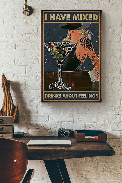 Bartender I Have Mixed Drinks About Feeling Poster - Decor Wall Art Canvas - Gift For Girl Women Wife Girlfriend Wine Lover Tattoo Lover Cocktail Lover Bar Lover Bar Decor Wrapped Canvas Framed Prints, Canvas