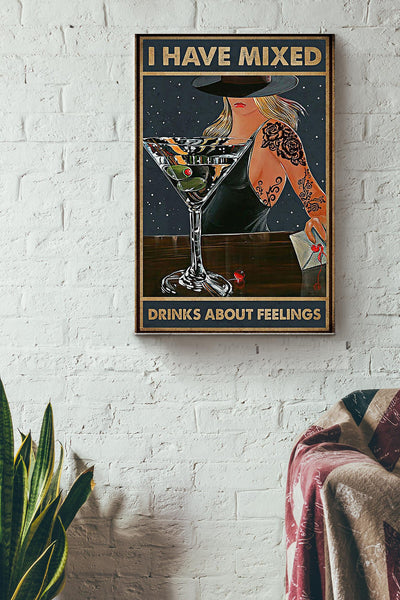Bartender I Have Mixed Drinks About Feeling Poster - Decor Wall Art Canvas - Gift For Girl Women Wife Girlfriend Wine Lover Tattoo Lover Cocktail Lover Bar Lover Bar Decor Wrapped Canvas Framed Prints, Canvas