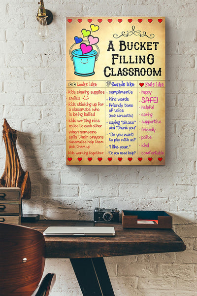 A Bucket Filling Classroom Teacher Canvas Ideas, Canvas Hanging Prints,  Gift Idea Framed Prints, Canvas