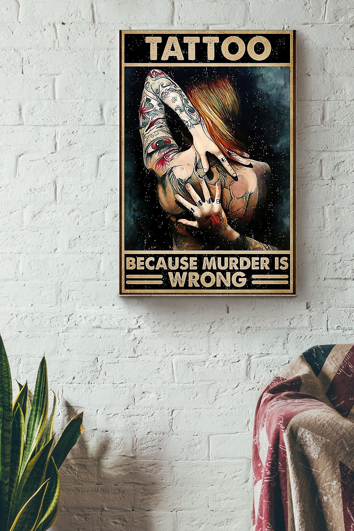 Girl Get Tattoos Because Murder Is Wrong Tattoo Canvas Ideas, Canvas Hanging Prints,  Gift Idea Framed Prints, Canvas