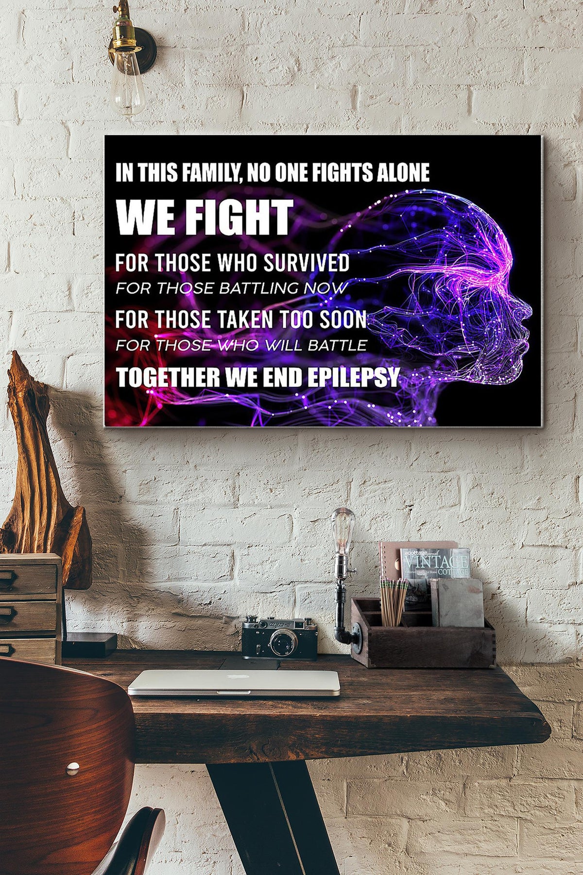 Epilepsy In This Family No One Fights Alone We Fight For Those Who Survived Canvas Ideas, Canvas Hanging Prints,  Gift Idea Framed Prints, Canvas