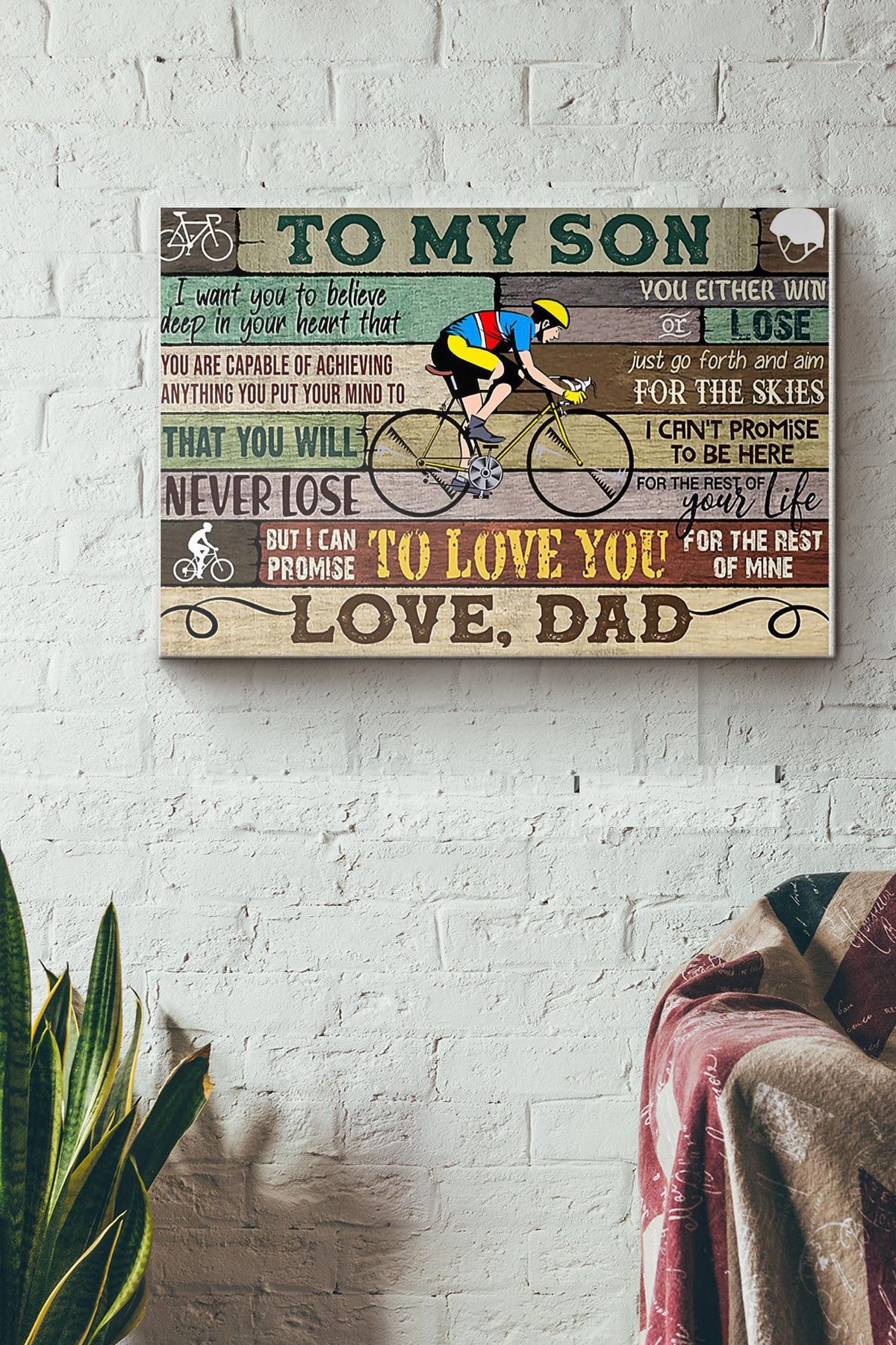 Cycling Dad To My Son I Want You To Believe Deep In Your Heart That You Are Capable Of Achieving Anything You Put Your Mind To Canvas Ideas, Canvas Hanging Prints,  Gift Idea Framed Prints, Canvas
