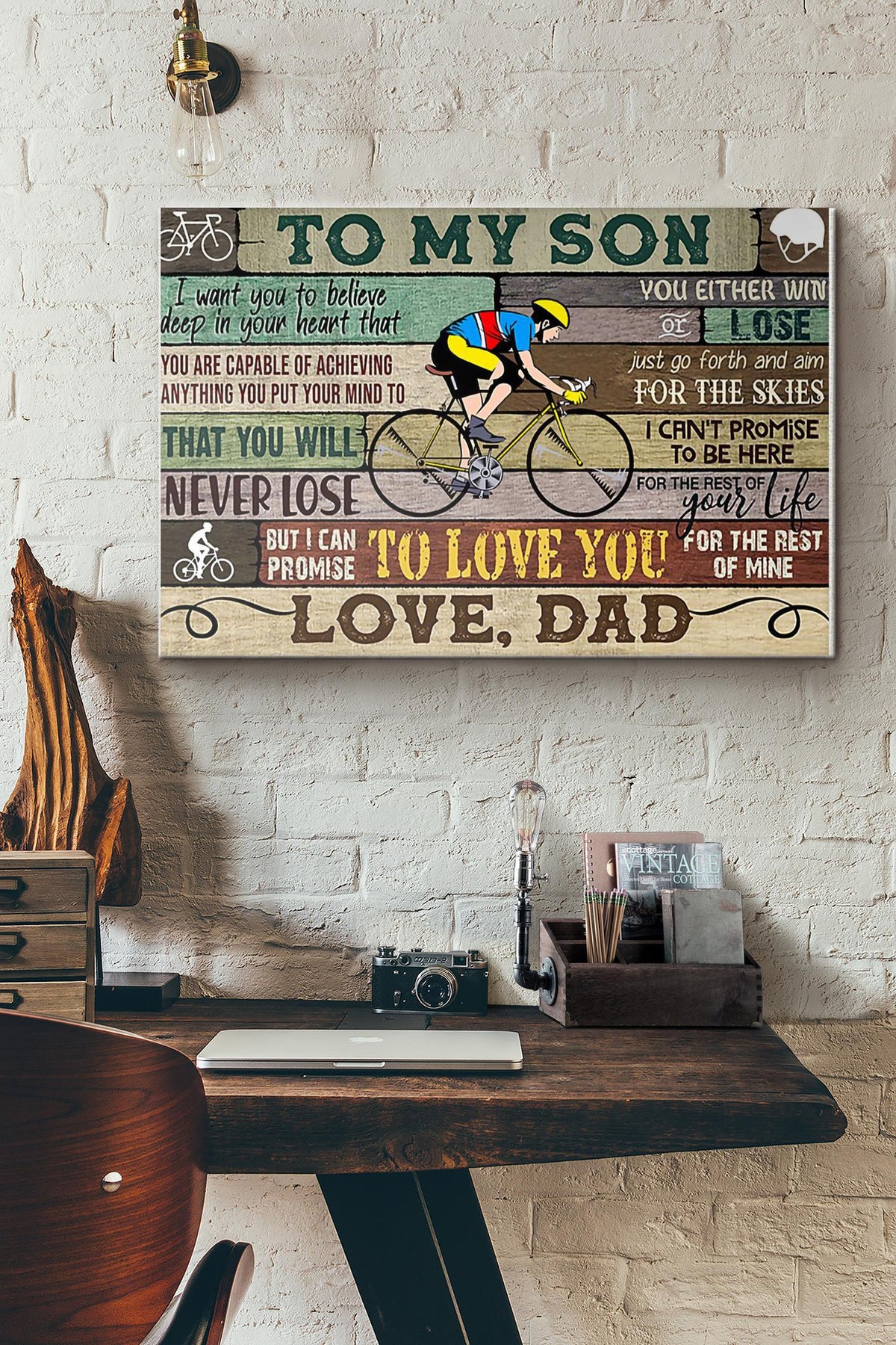 Cycling Dad To My Son I Want You To Believe Deep In Your Heart That You Are Capable Of Achieving Anything You Put Your Mind To Canvas Ideas, Canvas Hanging Prints,  Gift Idea Framed Prints, Canvas