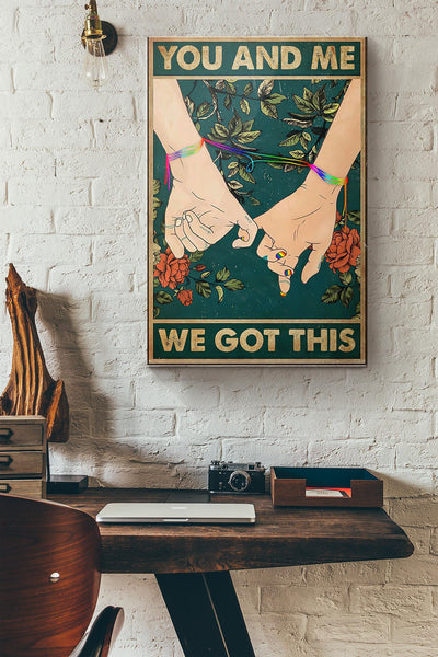 Lgbt Hand And Me We Got This Canvas Ideas, Canvas Hanging Prints,  Gift Idea Framed Prints, Canvas