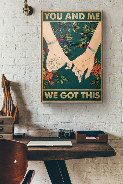 Lgbt Hand And Me We Got This Canvas Ideas, Canvas Hanging Prints,  Gift Idea Framed Prints, Canvas