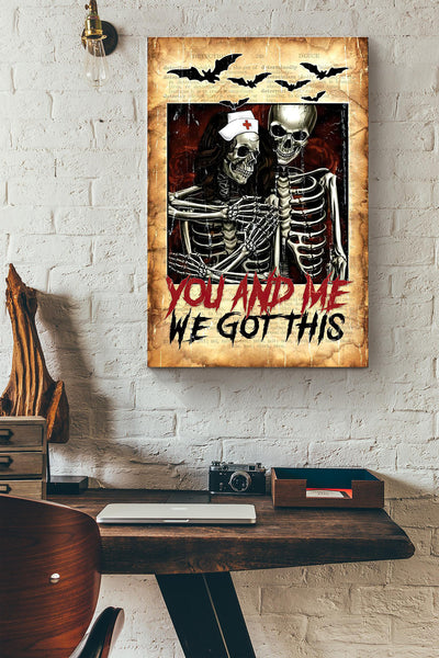 Skeleton Nurse Couple You And Me We Got This Canvas Ideas, Canvas Hanging Prints,  Gift Idea Framed Prints, Canvas