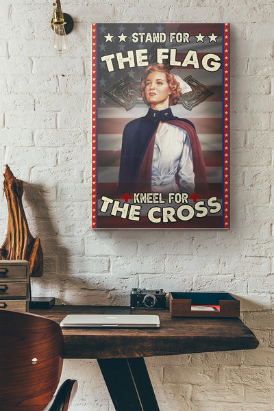 Nurse Stand For The Flag Kneel For The Cross Canvas Ideas, Canvas Hanging Prints,  Gift Idea Framed Prints, Canvas