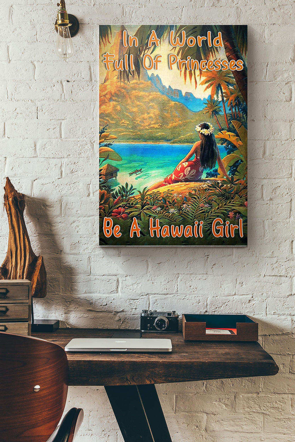 In A World Full Of Princesses Be A Hawaii Girl Canvas Ideas, Canvas Hanging Prints,  Gift Idea Framed Prints, Canvas