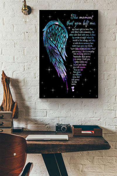 The Moment That You Left Me Suicide Prevention Canvas Ideas, Canvas Hanging Prints,  Gift Idea Framed Prints, Canvas