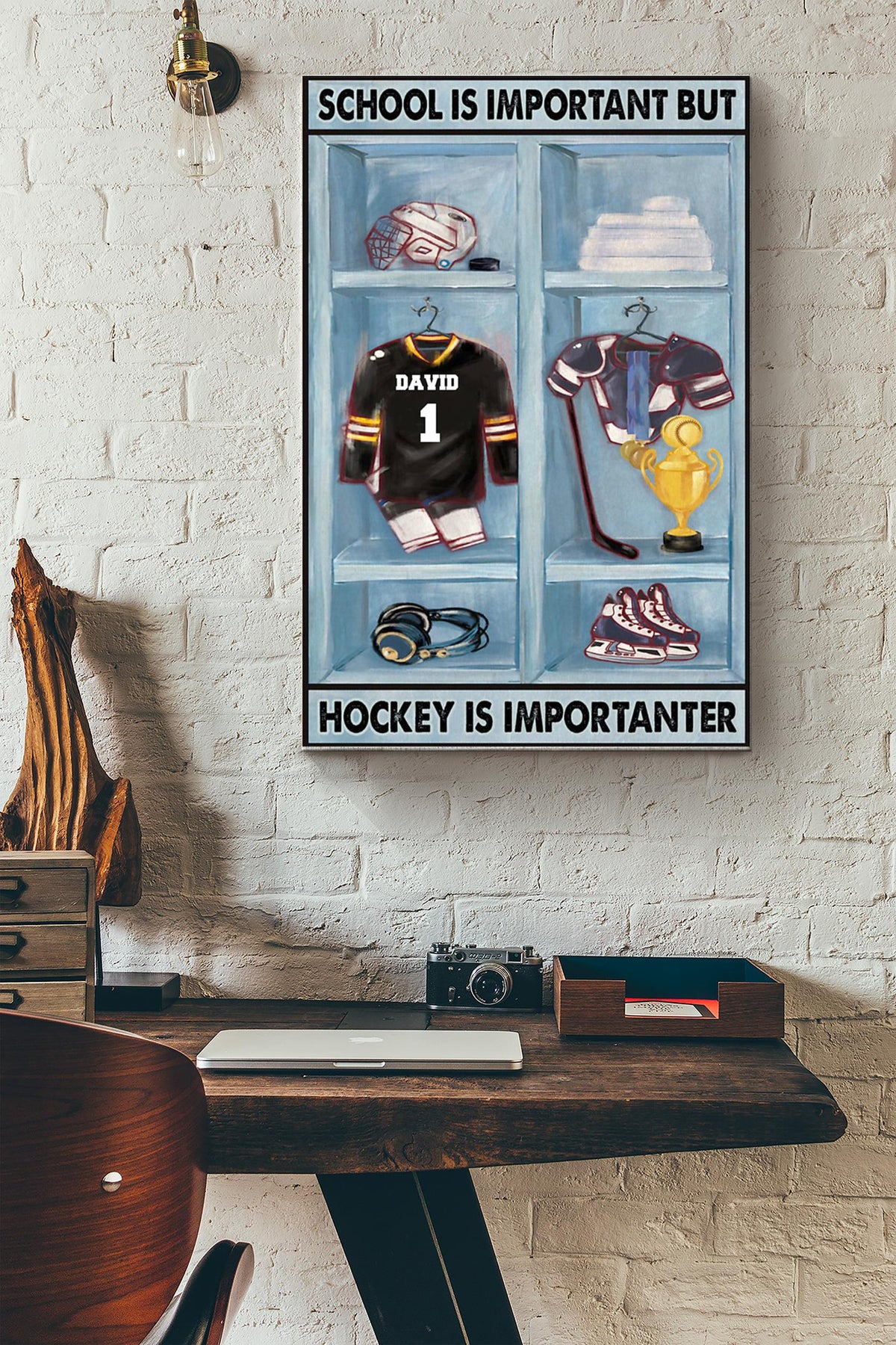 School Is Important But Hockey Is Importanter Hockey Games Win The First Place Canvas Ideas, Canvas Hanging Prints,  Gift Idea Framed Prints, Canvas