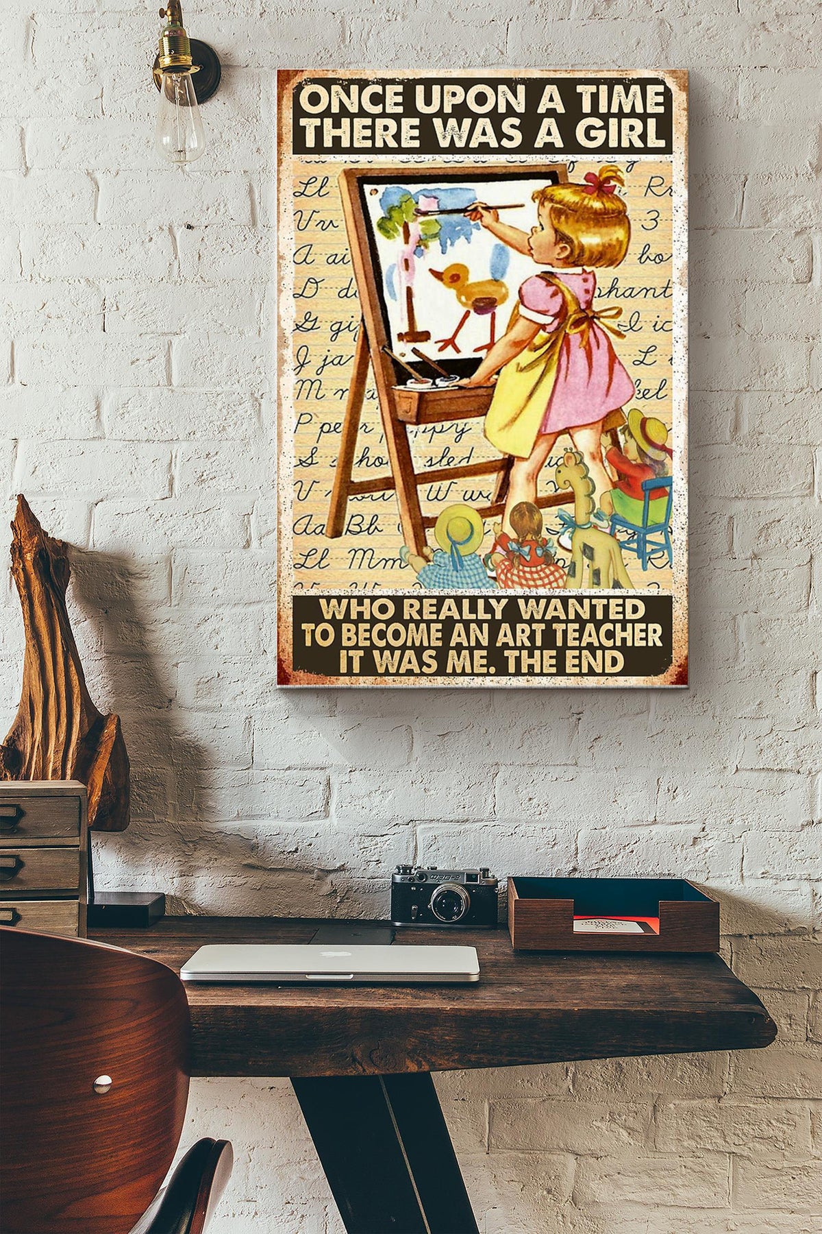 Once Upon A Time There Was A Girl Who Really Wanted To Become An Art Teacher Canvas Ideas, Canvas Hanging Prints, Gift Idea Framed Prints, Canvas
