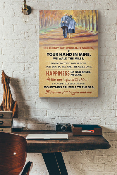 So Today My World It Smiles Old Couple Canvas Ideas, Canvas Hanging Prints,  Gift Idea Framed Prints, Canvas
