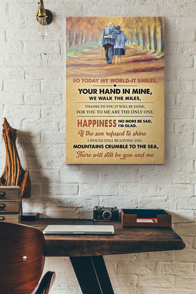 So Today My World It Smiles Old Couple Canvas Ideas, Canvas Hanging Prints,  Gift Idea Framed Prints, Canvas