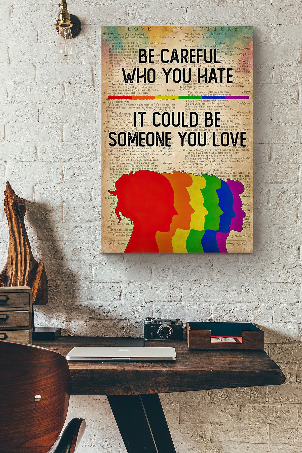 Lgbt Be Careful Who You Hate It Could Be Someone You Love Dictionary Canvas Ideas, Canvas Hanging Prints,  Gift Idea Framed Prints, Canvas