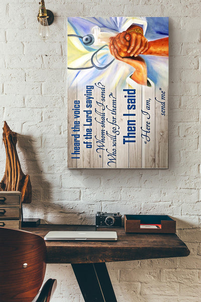 Nurse Here I Am Send Me Canvas Ideas, Canvas Hanging Prints,  Gift Idea Framed Prints, Canvas