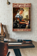 Time Spent With Piano And Poodle Dogs Is Never Wasted Canvas Ideas, Canvas Hanging Prints,  Gift Idea Framed Prints, Canvas