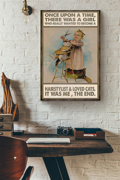 There Was A Girl Who Really Wanted To Become A Hairstylist And Loved Cats It Was Me Canvas Ideas, Canvas Hanging Prints,  Gift Idea Framed Prints, Canvas