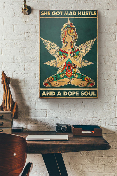 Yoga She Got Mad Hustle And Dope Soul Canvas Ideas, Canvas Hanging Prints,  Gift Idea Framed Prints, Canvas