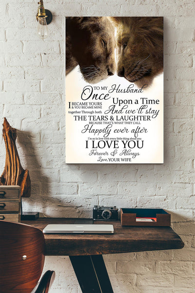 To My Husband Once Upon A Time I Love You Wrapped Canvas