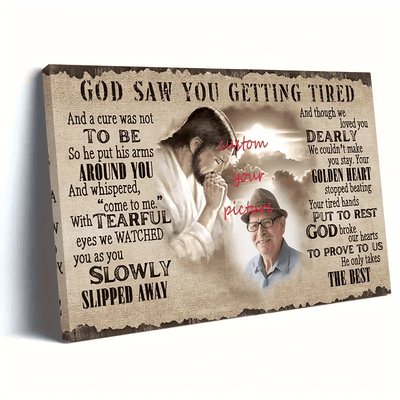 Custom Memorial Canvas, God Saw You Getting Tired Quote, Loss of Loved One Gift, Gift for Family