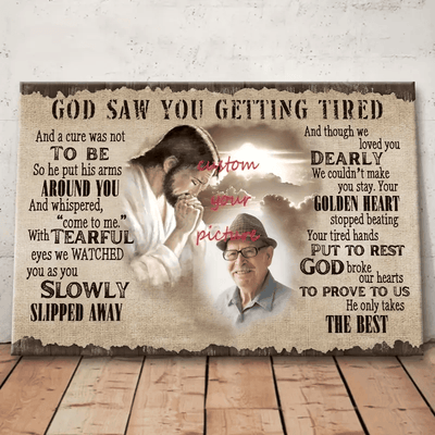 Custom Memorial Canvas, God Saw You Getting Tired Quote, Loss of Loved One Gift, Gift for Family