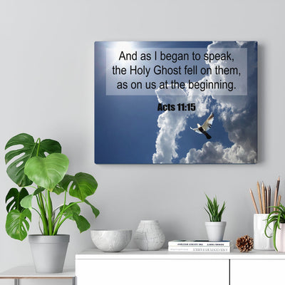 Scripture Canvas The Holy Ghost Fell Acts 11:15 Christian Wall Art Meaningful Home Decor Gifts Unique Housewarming Gift Ideas Framed Prints, Canvas