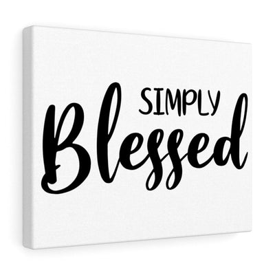 Scripture Canvas Simply Blessed Christian Wall Art Bible Verse Meaningful Home Decor Gifts Unique Housewarming Gift Ideas Framed Prints, Canvas